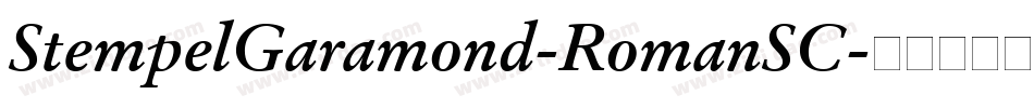 StempelGaramond-RomanSC字体转换