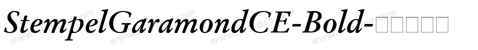 StempelGaramondCE-Bold字体转换