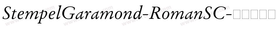 StempelGaramond-RomanSC字体转换