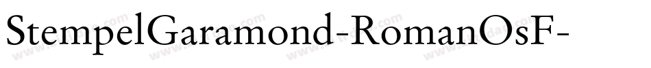 StempelGaramond-RomanOsF字体转换