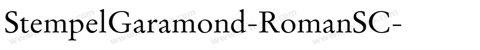 StempelGaramond-RomanSC字体转换