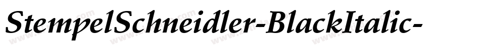 StempelSchneidler-BlackItalic字体转换
