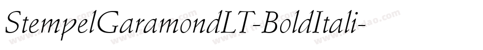 StempelGaramondLT-BoldItali字体转换