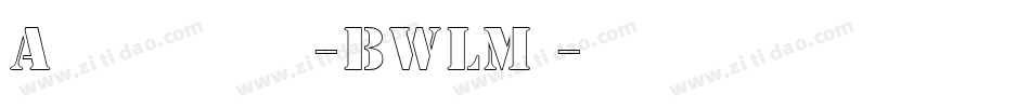 Agreloycazure-BWLMn字体转换