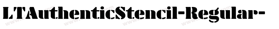 LTAuthenticStencil-Regular字体转换
