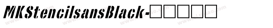 MKStencilsansBlack字体转换