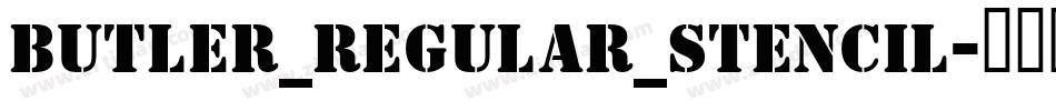 Butler_Regular_Stencil字体转换