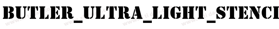 Butler_Ultra_Light_Stencil字体转换