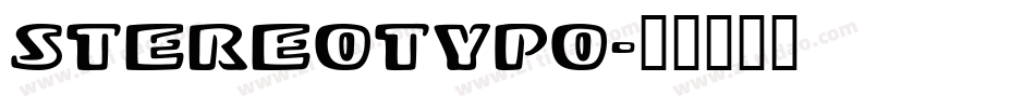 StereoTypo字体转换
