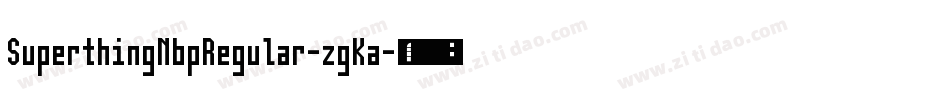 SuperthingNbpRegular-zgKa字体转换