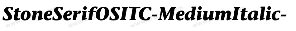 StoneSerifOSITC-MediumItalic字体转换