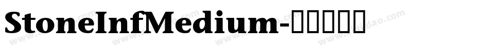 StoneInfMedium字体转换