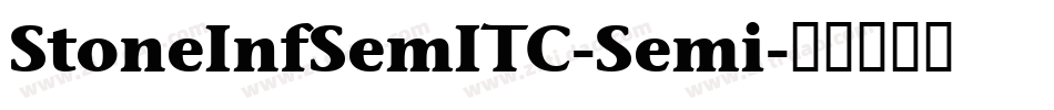 StoneInfSemITC-Semi字体转换