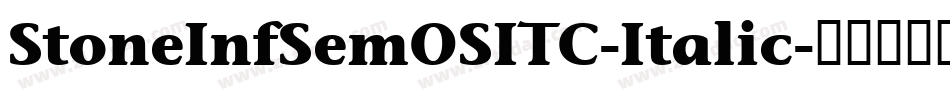 StoneInfSemOSITC-Italic字体转换