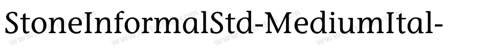 StoneInformalStd-MediumItal字体转换