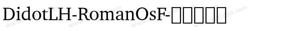 DidotLH-RomanOsF字体转换