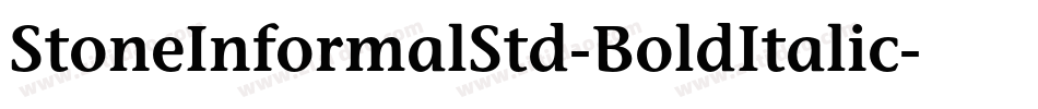 StoneInformalStd-BoldItalic字体转换