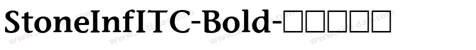StoneInfITC-Bold字体转换