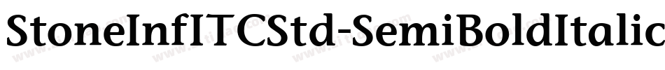 StoneInfITCStd-SemiBoldItalic字体转换