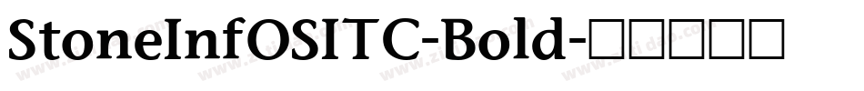 StoneInfOSITC-Bold字体转换