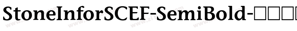 StoneInforSCEF-SemiBold字体转换