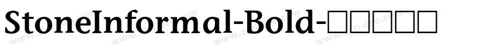 StoneInformal-Bold字体转换