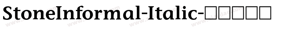 StoneInformal-Italic字体转换