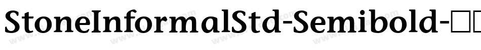 StoneInformalStd-Semibold字体转换