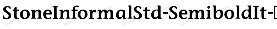 StoneInformalStd-SemiboldIt字体转换