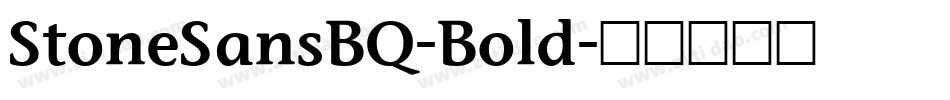 StoneSansBQ-Bold字体转换