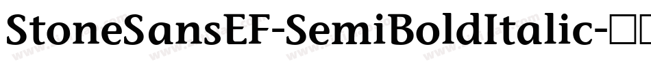 StoneSansEF-SemiBoldItalic字体转换
