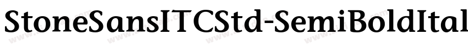StoneSansITCStd-SemiBoldItalic字体转换