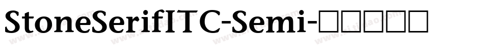 StoneSerifITC-Semi字体转换
