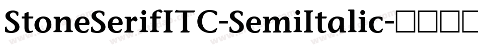 StoneSerifITC-SemiItalic字体转换