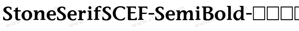 StoneSerifSCEF-SemiBold字体转换