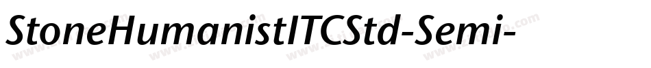 StoneHumanistITCStd-Semi字体转换
