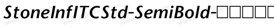 StoneInfITCStd-SemiBold字体转换