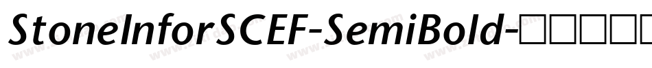StoneInforSCEF-SemiBold字体转换