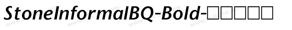 StoneInformalBQ-Bold字体转换