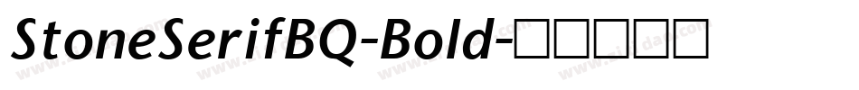 StoneSerifBQ-Bold字体转换