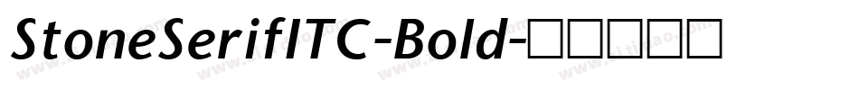 StoneSerifITC-Bold字体转换
