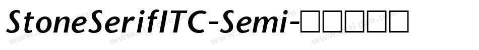 StoneSerifITC-Semi字体转换