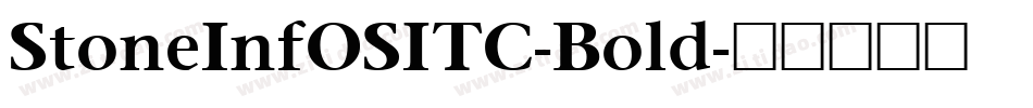 StoneInfOSITC-Bold字体转换
