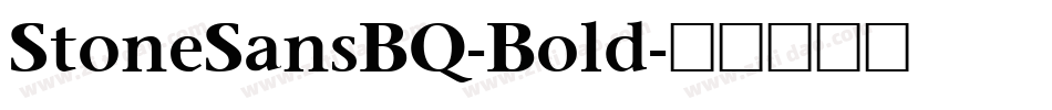 StoneSansBQ-Bold字体转换