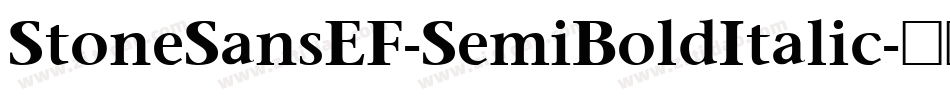 StoneSansEF-SemiBoldItalic字体转换