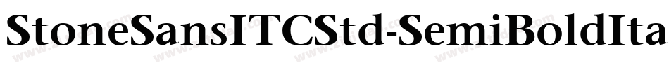 StoneSansITCStd-SemiBoldItalic字体转换