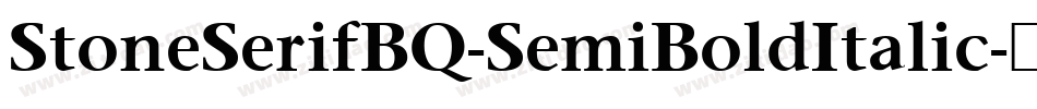 StoneSerifBQ-SemiBoldItalic字体转换
