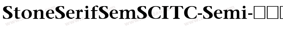 StoneSerifSemSCITC-Semi字体转换