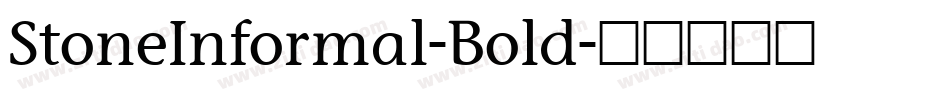 StoneInformal-Bold字体转换