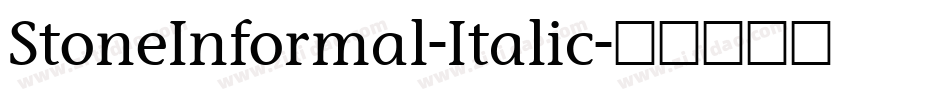 StoneInformal-Italic字体转换